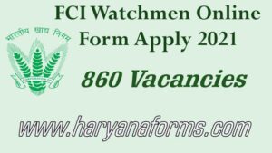 FCI Watchmen Online Form 2021